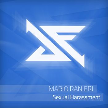 Sexual Harassment by Mario Ranieri on Schubfaktor